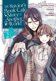 Book downloader free download The Savior's Book Café Story in Another World (Manga) Vol. 2