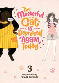 English book to download The Masterful Cat Is Depressed Again Today Vol. 3 9781638581178 (English literature) by  ePub CHM