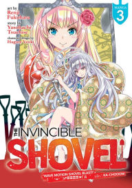 Ebook para smartphone download The Invincible Shovel (Manga) Vol. 3 by  RTF 9781638581345