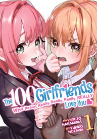 Books to download free for ipod The 100 Girlfriends Who Really, Really, Really, Really, Really Love You Vol. 1 DJVU in English by  9781638581369