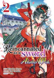 Free download audio books online Reincarnated as a Sword: Another Wish (Manga) Vol. 2 9781638581680