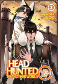 Download free it books in pdf format Headhunted to Another World: From Salaryman to Big Four! Vol. 3 in English PDB by Muramitsu, Benigashira