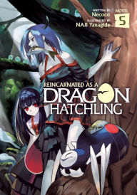 Google e books free download Reincarnated as a Dragon Hatchling (Light Novel) Vol. 5 9781638588399  English version by Necoco, RIO, NAJI Yanagida