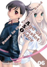 Title: Dance in the Vampire Bund: Age of Scarlet Order Vol. 6, Author: Nozomu Tamaki