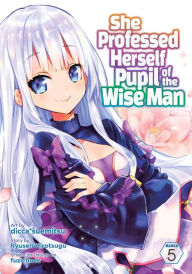 E book downloads She Professed Herself Pupil of the Wise Man (Manga) Vol. 5  9781638581376 in English