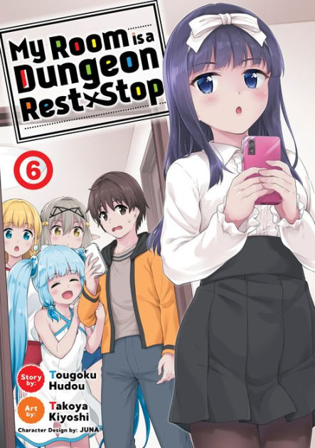 My Room is a Dungeon Rest Stop (Manga) Vol. 6 by Tougoku Hudou, Takoya ...