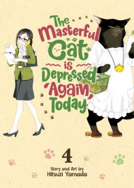 Best books download free kindle The Masterful Cat Is Depressed Again Today Vol. 4 by Hitsuji Yamada (English literature)