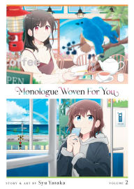 Read free online books no download Monologue Woven For You Vol. 2 PDB (English literature)