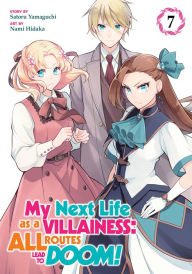 Google books free ebooks download My Next Life as a Villainess: All Routes Lead to Doom! (Manga) Vol. 7 (English Edition) CHM by Satoru Yamaguchi, Nami Hidaka 9781638583073