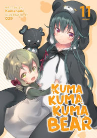 Google ebook free download Kuma Kuma Kuma Bear (Light Novel) Vol. 11 (English literature)