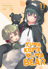 Online download audio books Kuma Kuma Kuma Bear (Light Novel) Vol. 11