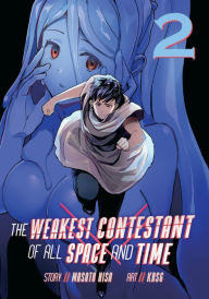 Download the books The Weakest Contestant of All Space and Time Vol. 2 PDF DJVU 9781638583332