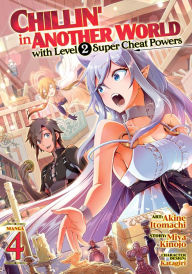 Ebook for ooad free download Chillin' in Another World with Level 2 Super Cheat Powers (Manga) Vol. 4