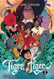 Title: Tiger, Tiger Vol. 1, Author: Petra Erika Nordlund