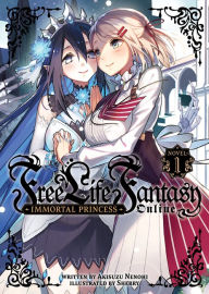 Title: Free Life Fantasy Online: Immortal Princess (Light Novel) Vol. 1, Author: Akisuzu Nenohi