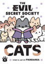 Alternative view 1 of The Evil Secret Society of Cats Vol. 1