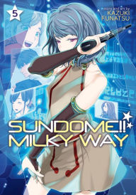 Free ebook for pc downloads Sundome!! Milky Way Vol. 5 in English iBook MOBI