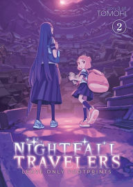 Free torrent pdf books download Nightfall Travelers: Leave Only Footprints Vol. 2