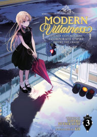 Download ebook for free Modern Villainess: It's Not Easy Building a Corporate Empire Before the Crash (Light Novel) Vol. 3  9781638587019 in English