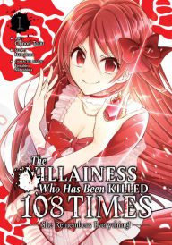 Free download ebooks on joomla The Villainess Who Has Been Killed 108 Times: She Remembers Everything! (Manga) Vol. 1 