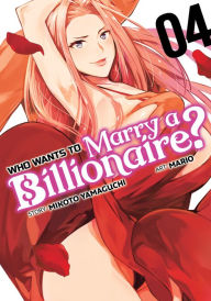 Free download ebooks in epub format Who Wants to Marry a Billionaire? Vol. 4
