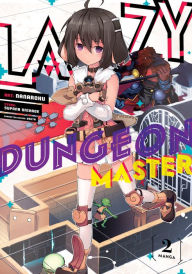 Title: Lazy Dungeon Master (Manga) Vol. 2, Author: Supana Onikage
