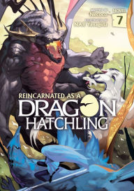 Free popular books download Reincarnated as a Dragon Hatchling (Light Novel) Vol. 7 in English 9798893731675 by Necoco, RIO, NAJI Yanagida