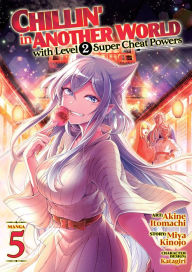 Free ebook for mobile download Chillin' in Another World with Level 2 Super Cheat Powers (Manga) Vol. 5 PDB 9781638588870 (English Edition)