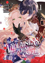 Title: The Villainess and the Demon Knight (Manga) Vol. 1, Author: Nekota