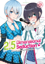 Title: 2.5 Dimensional Seduction Vol. 5, Author: Yu Hashimoto