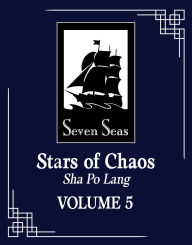 Title: Stars of Chaos: Sha Po Lang (Novel) Vol. 5, Author: Priest