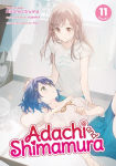 Alternative view 1 of Adachi and Shimamura (Light Novel) Vol. 11