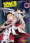 Alternative view 1 of Reborn as a Space Mercenary: I Woke Up Piloting the Strongest Starship! (Light Novel) Vol. 6