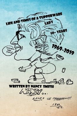 Life and Times of a Tuperware Lady