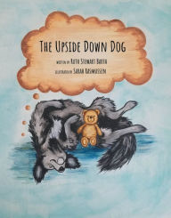 Title: The Upside Down Dog, Author: Ruth Barth