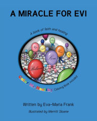 Title: A Miracle for Evi, Author: Eva-Maria Frank