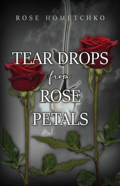 Teardrops from Rose Petals