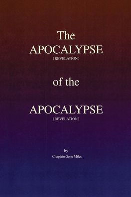 the Apocalypse (revelation) of