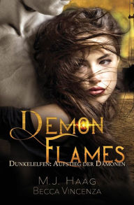 Title: Demon Flames, Author: M. J. Haag