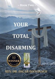 Title: Your Total Disarming: Book 2, Author: Oscar Bistonath