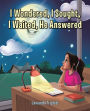 I Wondered, I Sought, I Waited, He Answered