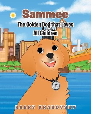 Sammee: The Golden Dog that Loves All Children