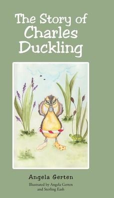 The Story of Charles Duckling