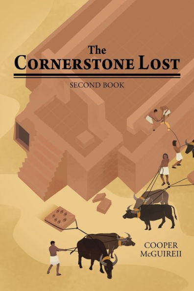 The Cornerstone Lost: Second Book