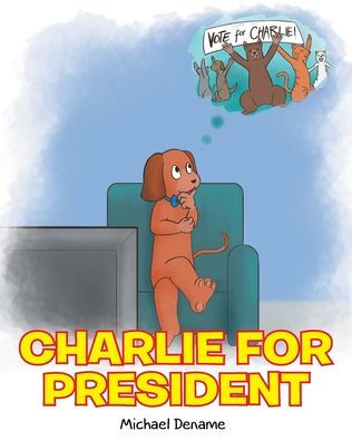 Charlie for President