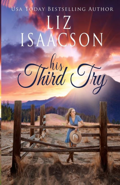 His Third Try: A Hammond Family Farm Novel