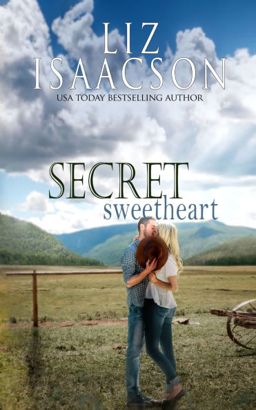 Secret Sweetheart: Sweet Western Romance & Family Saga