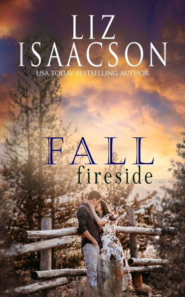 Fall Fireside: Sweet Western Romance & Family Saga