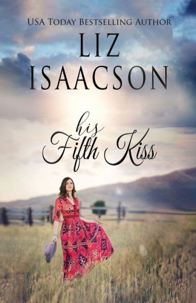 His Fifth Kiss: A Hammond Family Farm Novel