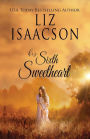 His Sixth Sweetheart: A Hammond Family Farm Novel